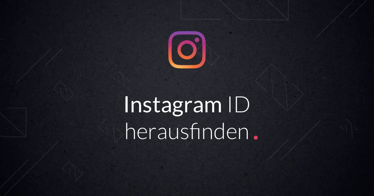 Wie finde ich die ID eines Instagram-Profils?