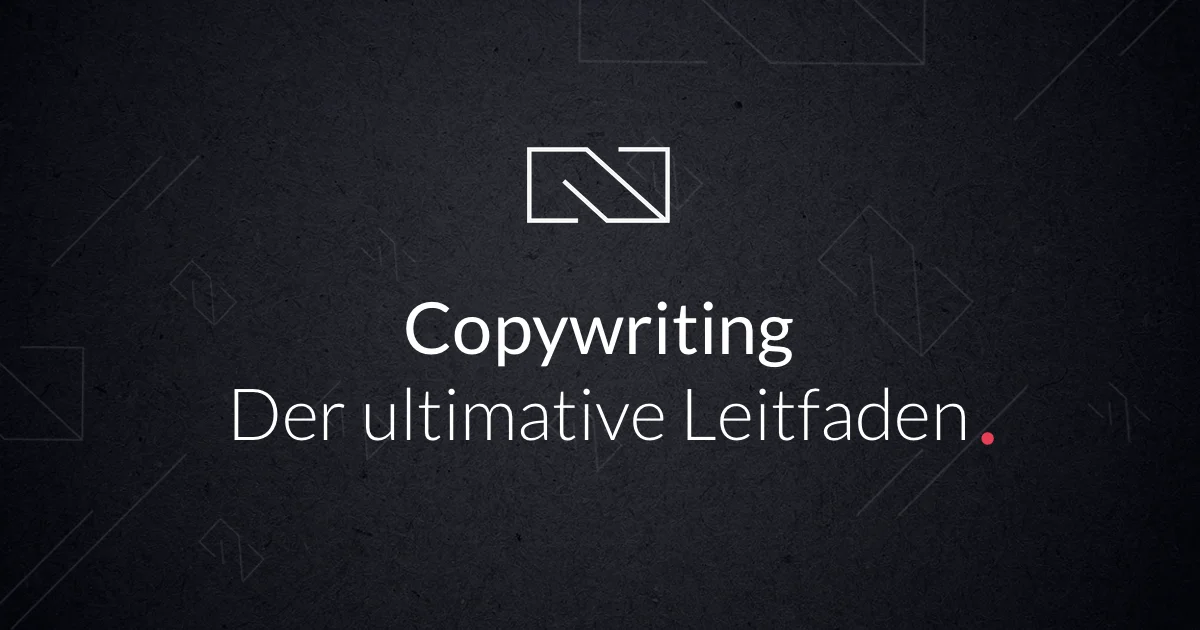 Eine komplette Übersicht aller Prinzipien für erfolgreiches Copywriting
