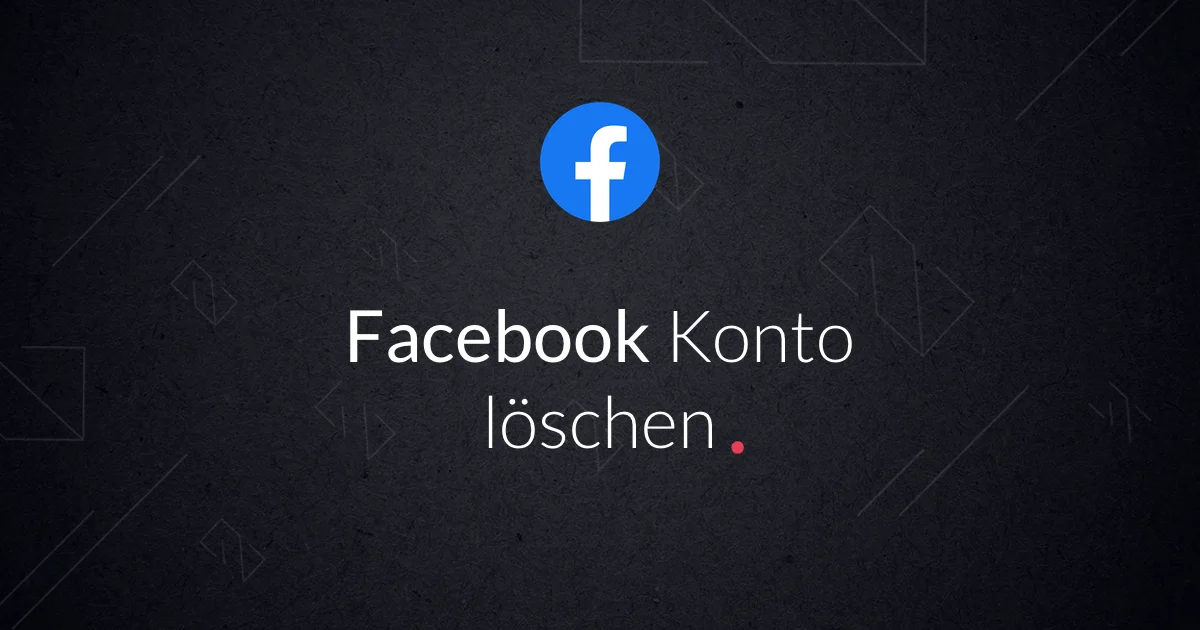Anleitung: Wie lösche ich mein Facebook-Konto dauerhaft?