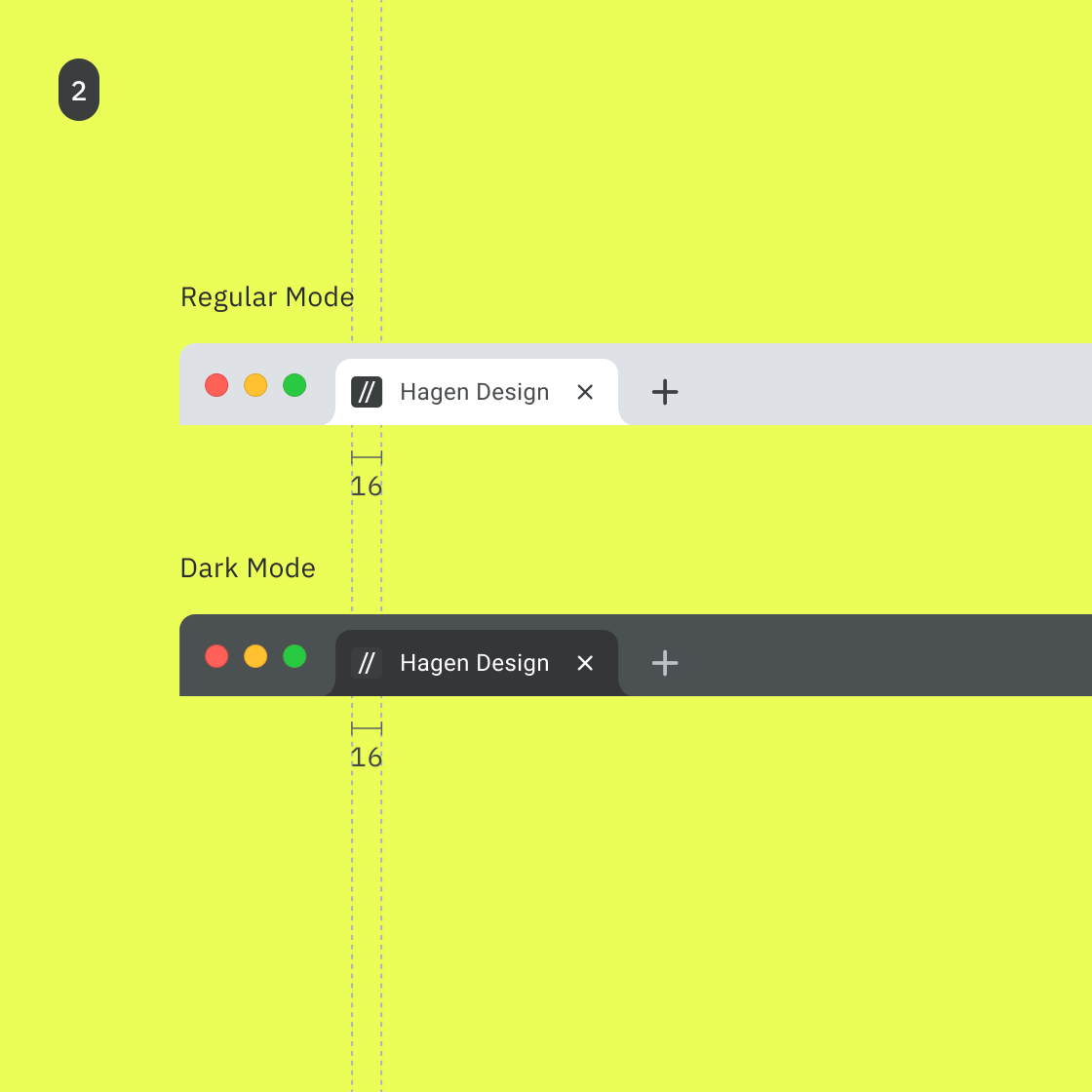 A mock-up layout on a vibrant lime-green background demonstrating browser tab interfaces in both Regular Mode (light grey) and Dark Mode (charcoal). The standalone double-slash tertiary mark is applied as a clean, highly legible favicon next to the tab text 'Hagen Design'.