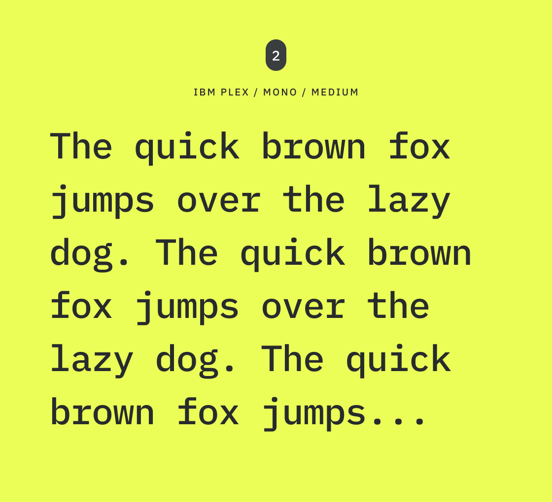 A bright lime-green square featuring the pangram 'The quick brown fox jumps over the lazy dog' set in IBM Plex Mono Medium, demonstrating the font's readability and character spacing.