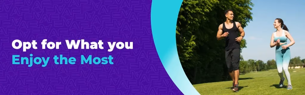 A promotional banner with the text "Opt for What you Enjoy the Most." The image features a man and a woman smiling and talking while jogging together on a green grassy field under a clear blue sky.
