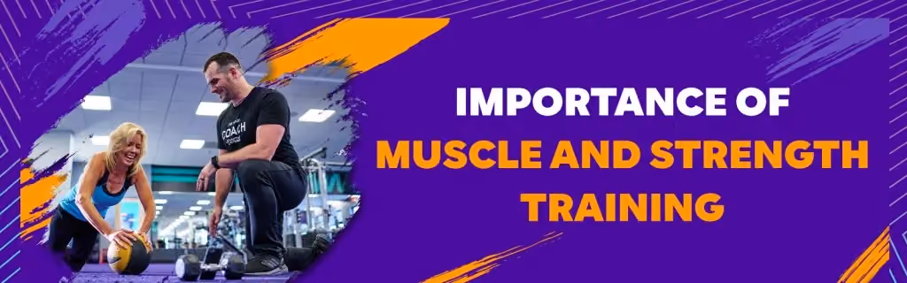 A purple and orange banner titled "IMPORTANCE OF MUSCLE AND STRENGTH TRAINING." The image shows a female gym member smiling while performing a medicine ball exercise under the close supervision of a male fitness coach.
