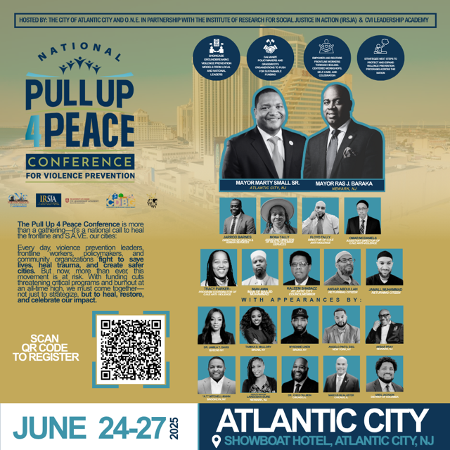 Pull Up 4 Peace Conference registration flyer, June 24-27, 2025, Atlantic City, with speaker portraits and a QR code.