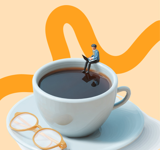 Illustration of a large white coffee cup filled with black coffee, with a miniature person sitting on the rim using a laptop; yellow glasses rest on the saucer, and an orange wavy line decorates the pale peach background.