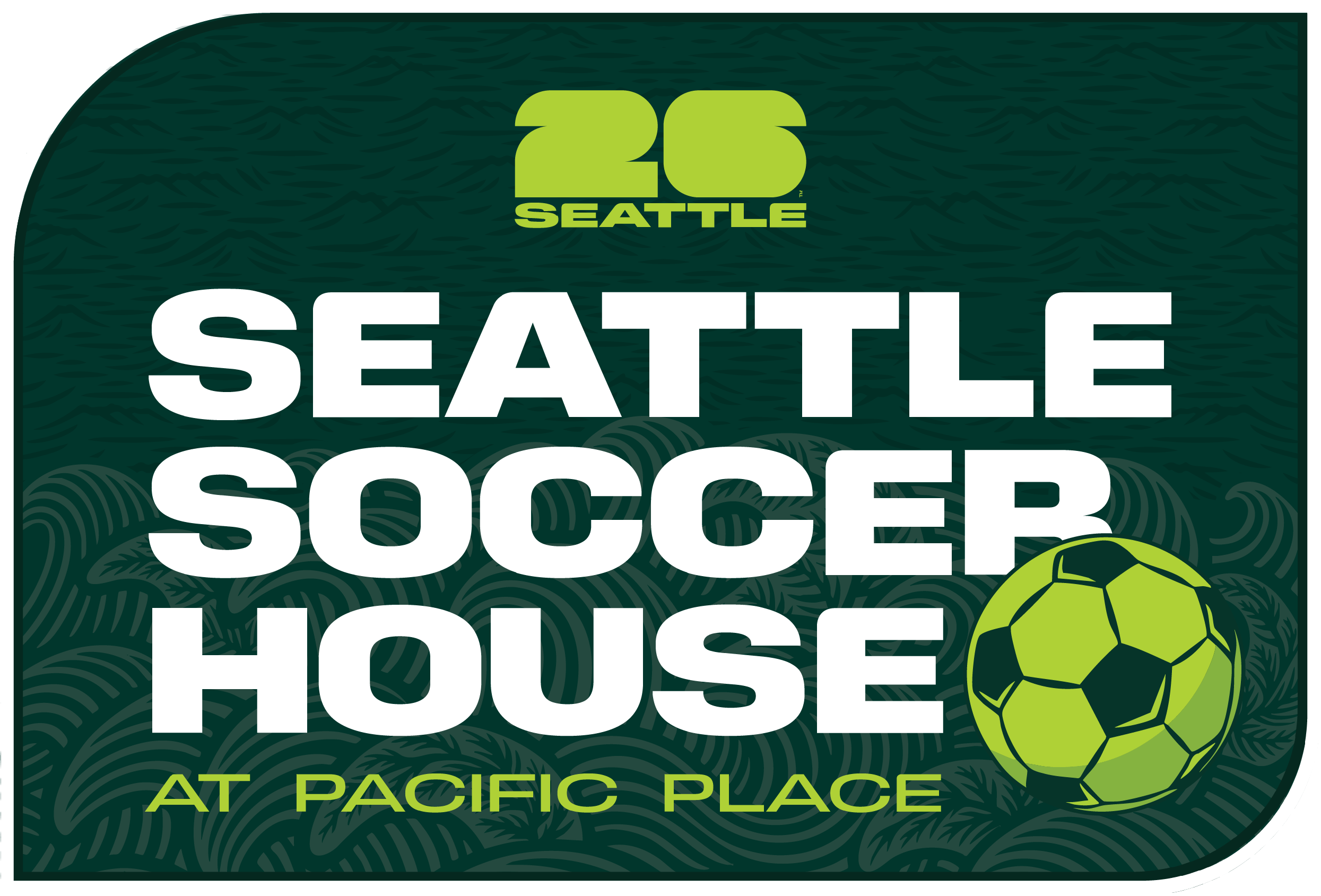 Logo with text Seattle Soccer House at Pacific Place and a green and black soccer ball graphic.