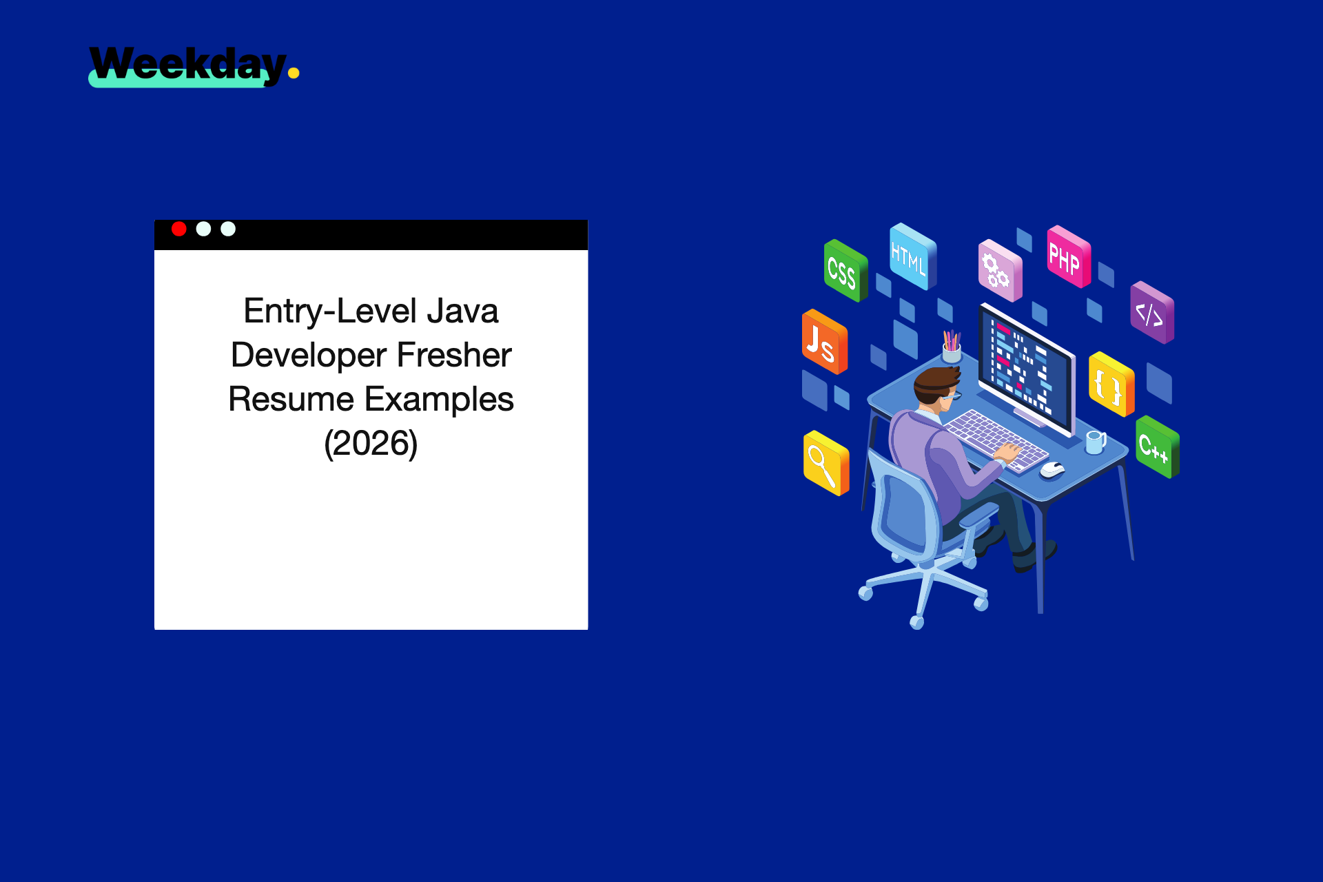 Entry-Level Java Developer Fresher Resume Examples (2026)