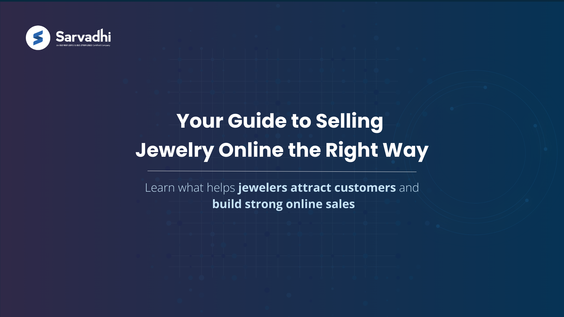 guide to selling jewelry online with the right website and strategy 