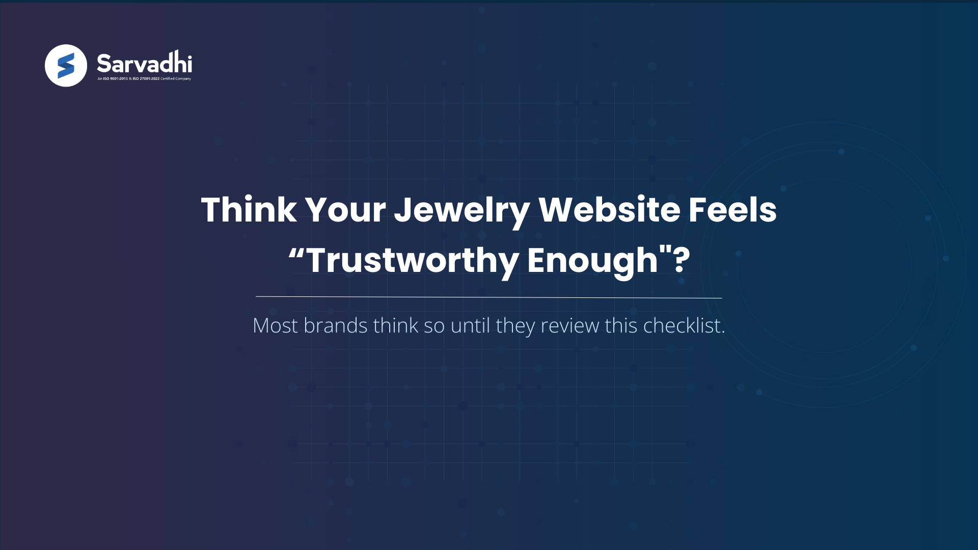 Text banner questioning whether a jewelry website feels trustworthy enough 