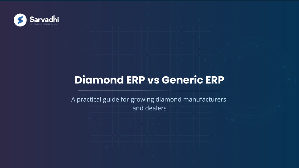 Text banner introducing a practical comparison between diamond ERP and generic ERP for growing diamond businesses. 