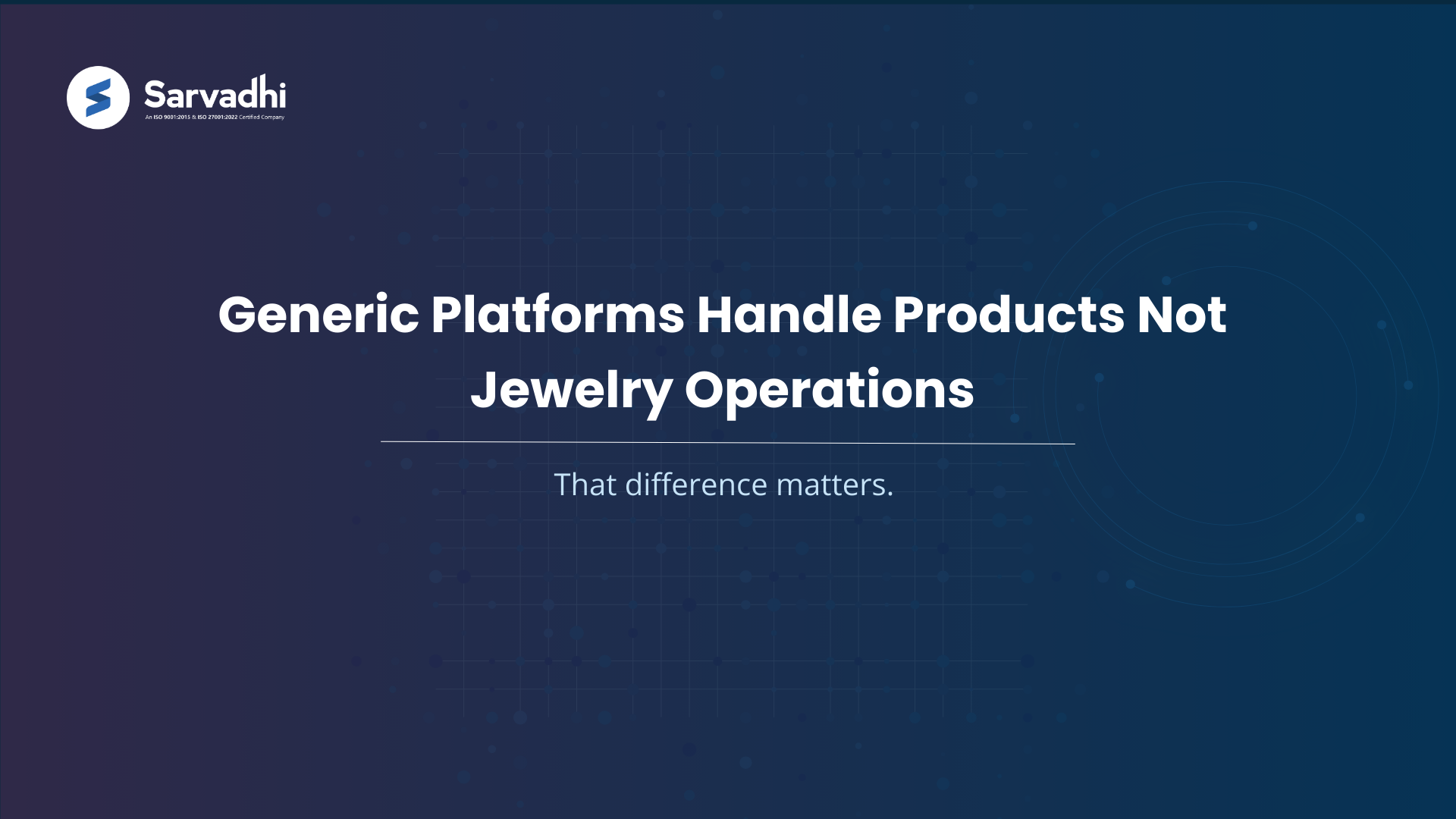 Text banner highlighting the operational gap between generic ecommerce platforms and jewelry specific systems. 