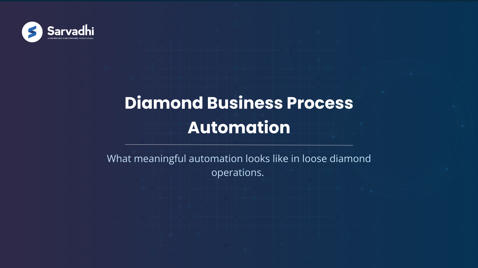 Text banner highlighting diamond business process automation in loose diamond operations workflow 