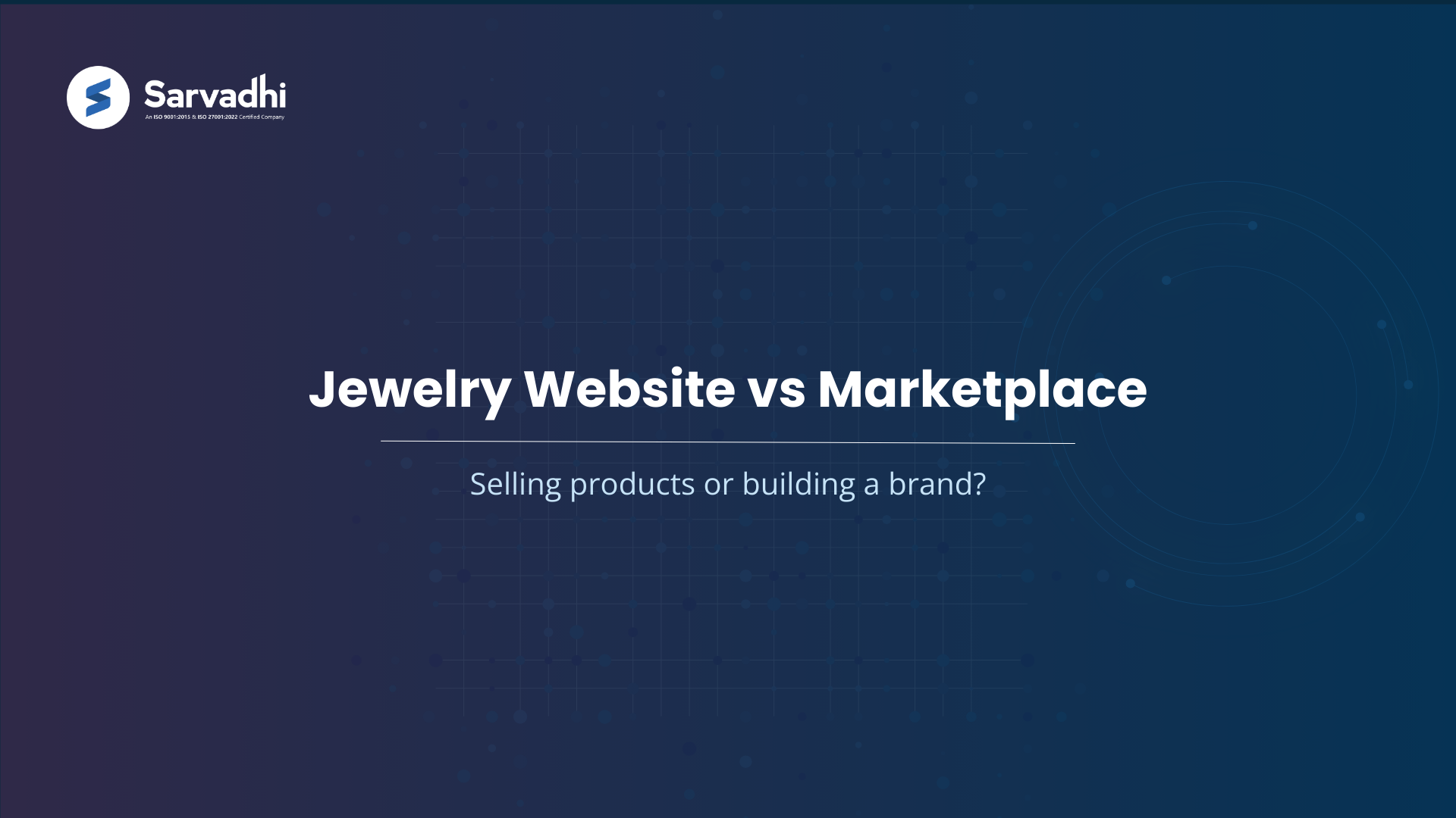 Text banner highlighting jewelry website vs marketplace comparison and the choice between selling products or building a jewelry brand