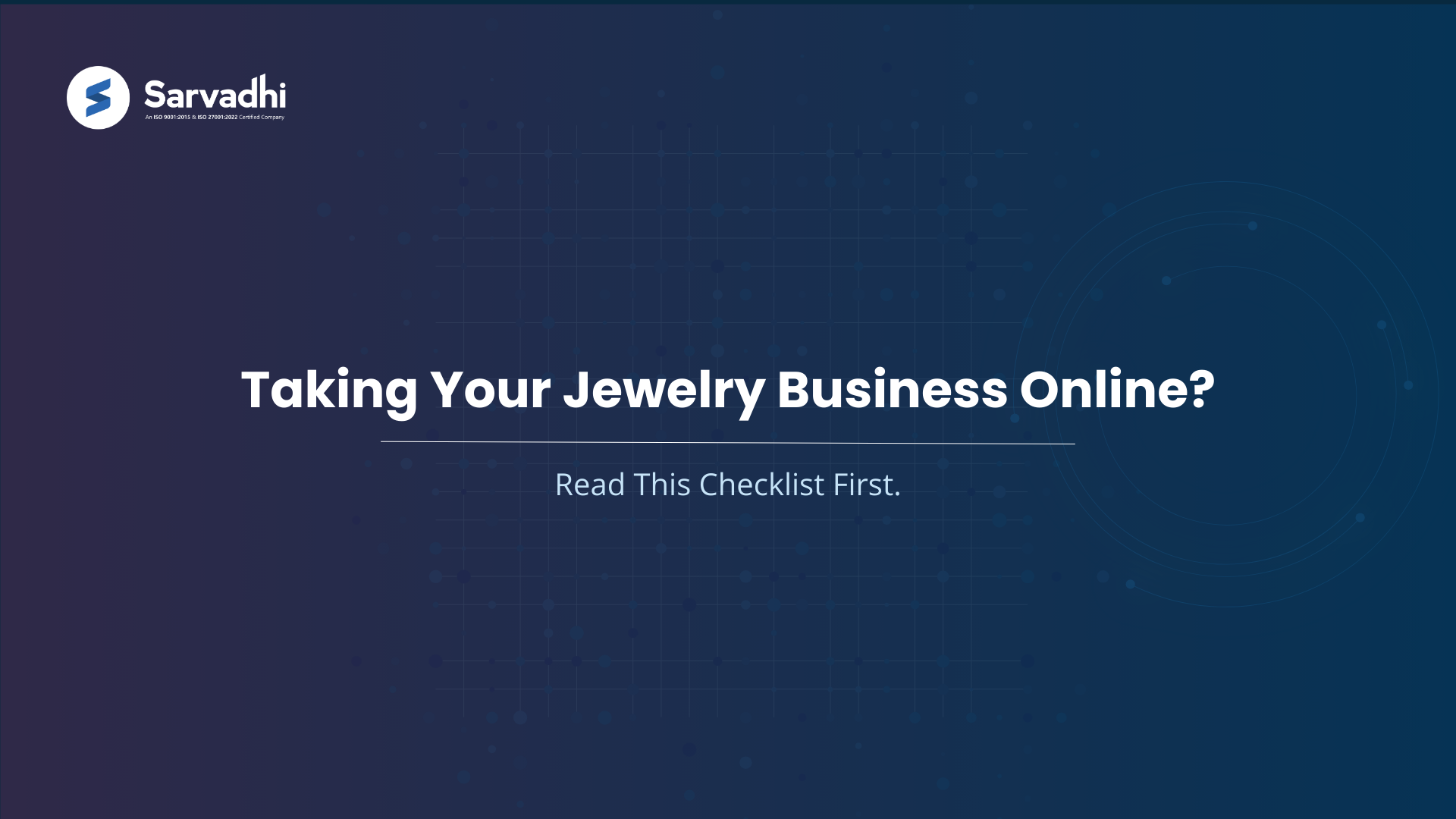 Text banner highlighting start jewelry business online checklist and operational readiness before launching a jewelry ecommerce store 