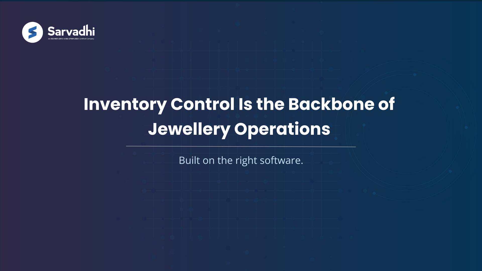 Text banner highlighting inventory management software for jewellery as the backbone of the operations.