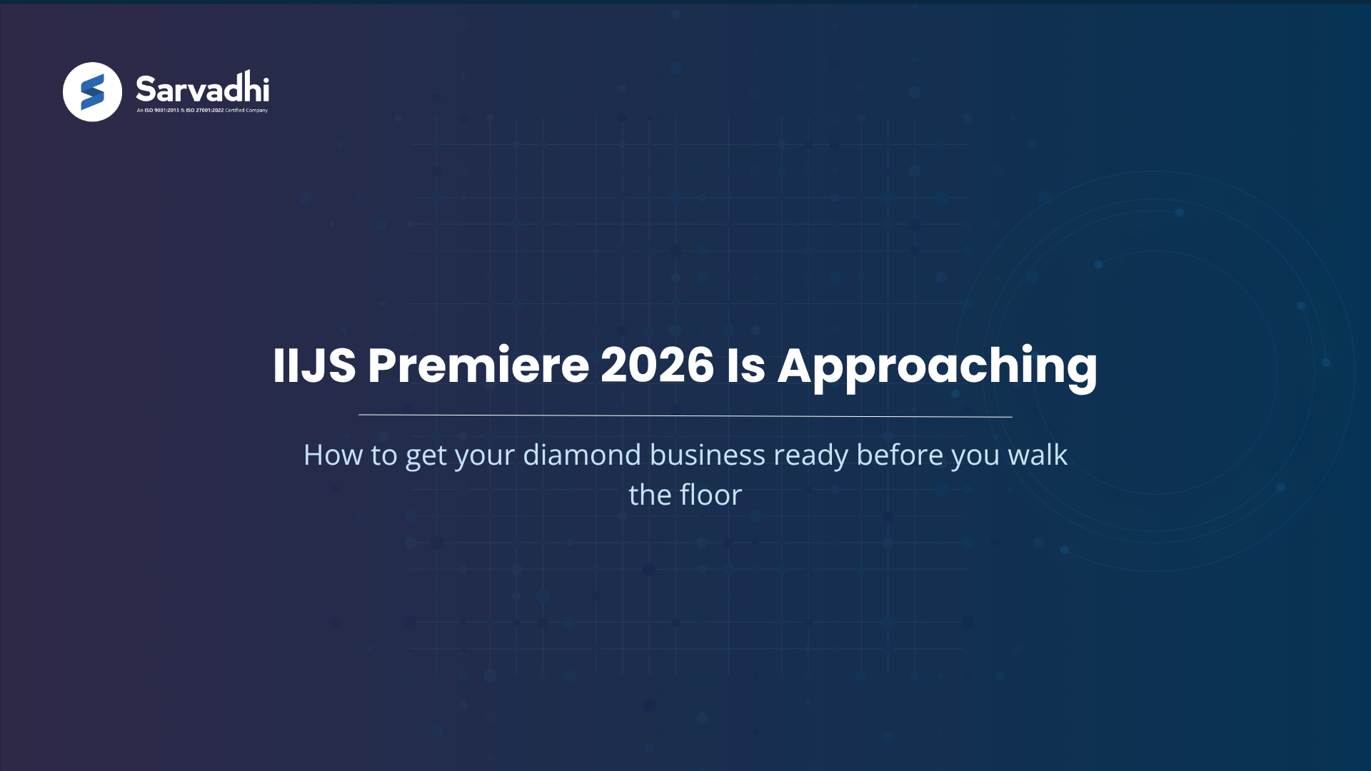 IIJS Premiere 2026 Diamond Business Guide
