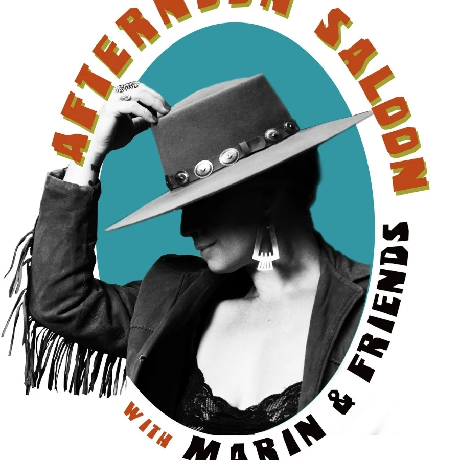 Afternoon Saloon w/ Marin Patenaude