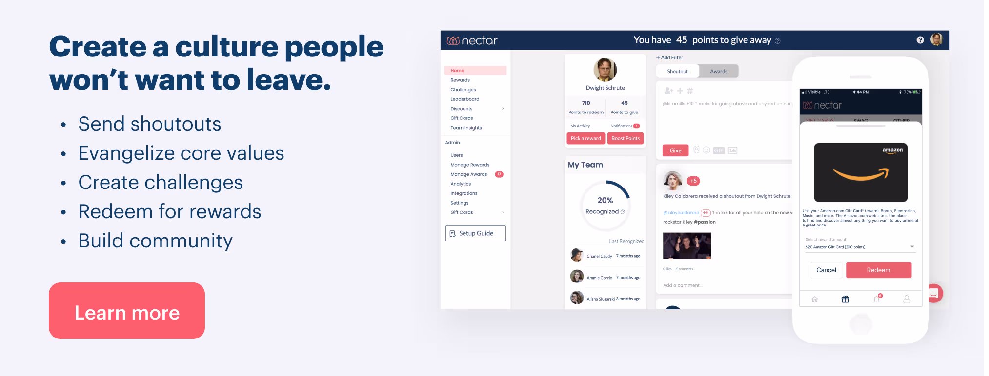 Create a culture people won't want to leave with Nectar