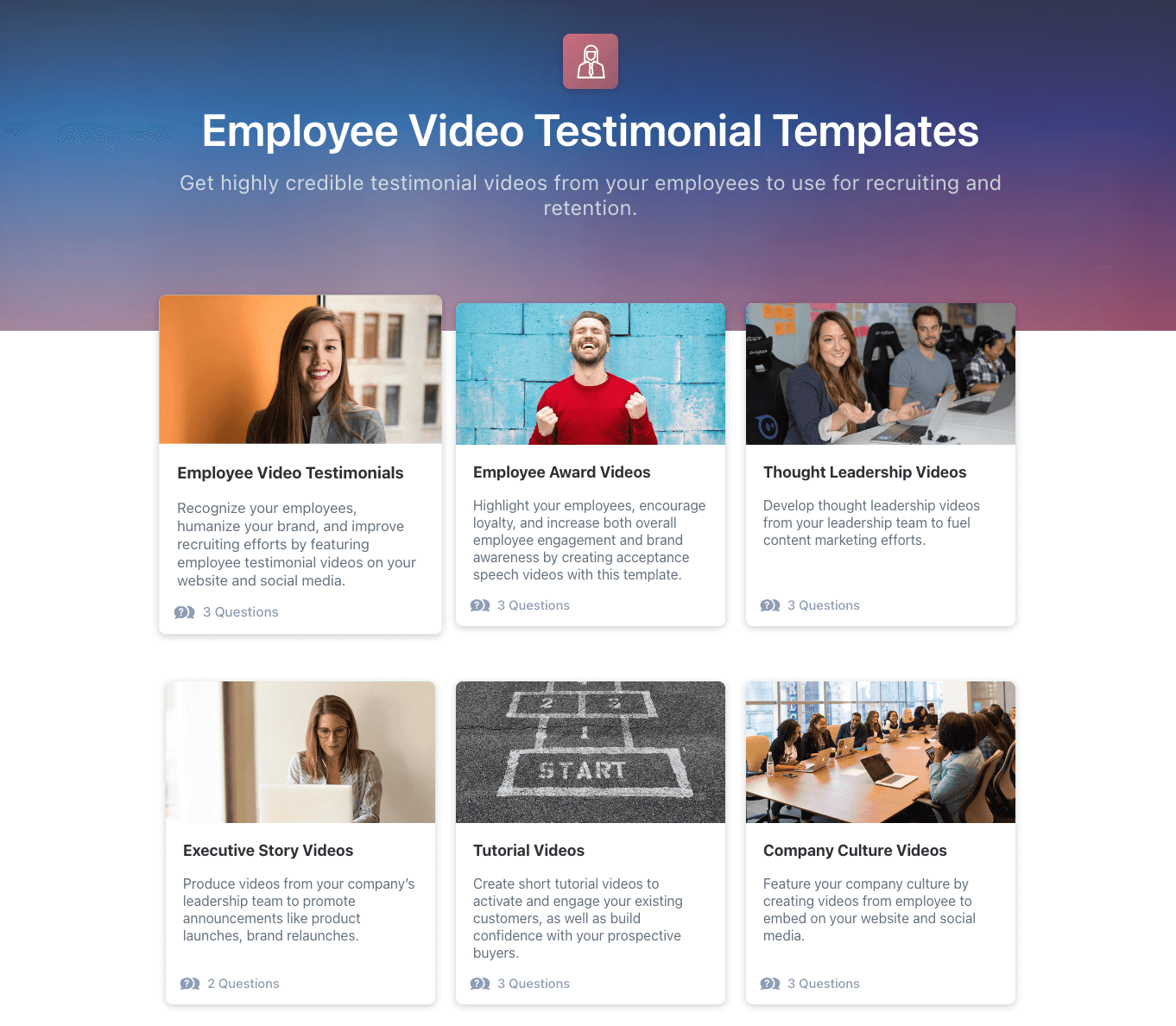 The image is a promotional graphic for 'Employee Video Testimonial Templates.' It features a gradient background with a central icon of a person in a square. The main title reads 'Employee Video Testimonial Templates,' followed by a subtitle encouraging the use of testimonial videos for recruiting and retention. Below the title, there are six sections, each with a photo and description. The sections are: 'Employee Video Testimonials,' 'Employee Award Videos,' 'Thought Leadership Videos,' 'Executive Story Videos,' 'Tutorial Videos,' and 'Company Culture Videos.' Each section includes a brief description and an icon indicating the number of questions associated with it.