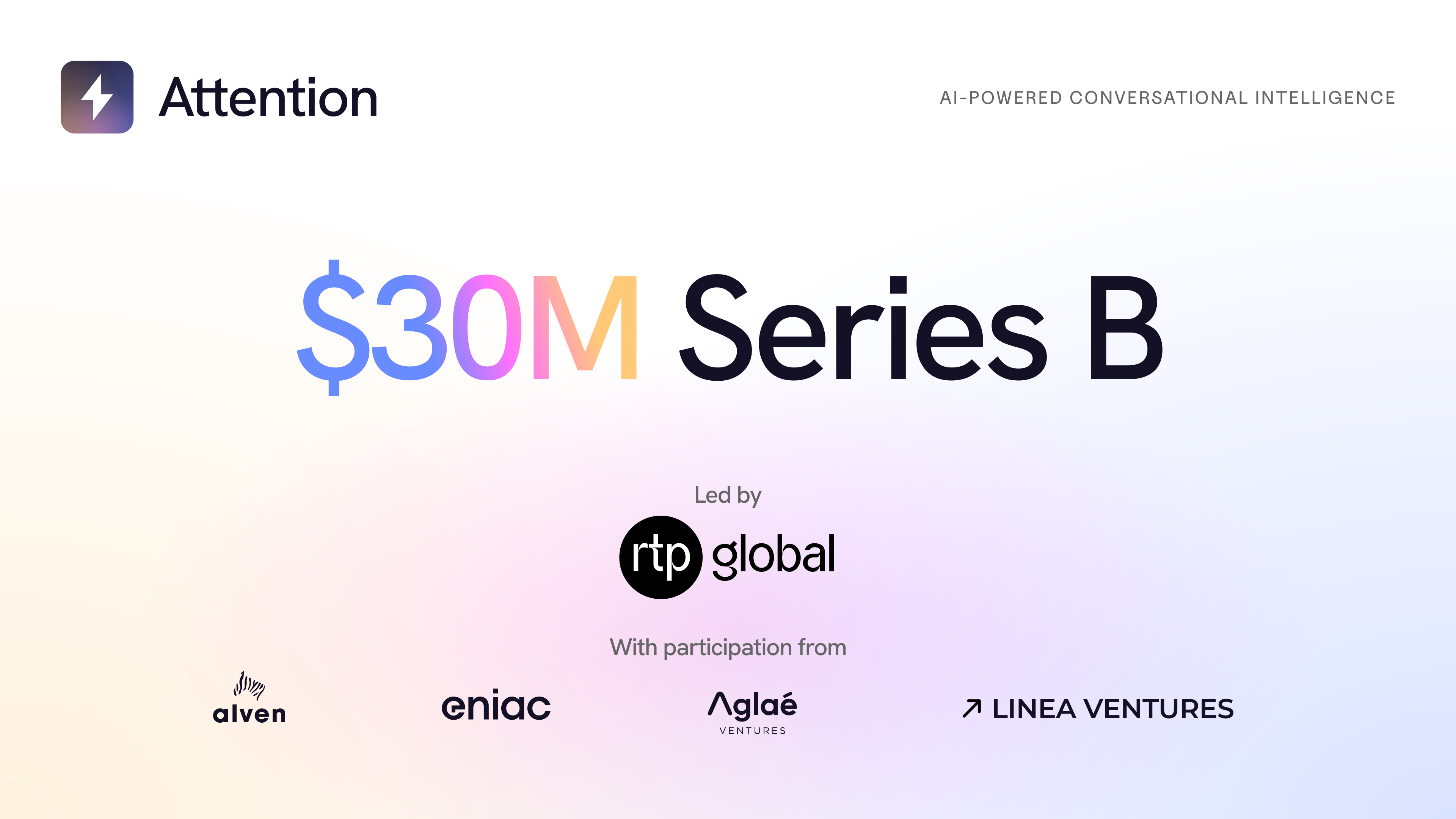 Attention Raises 30 Million Series B