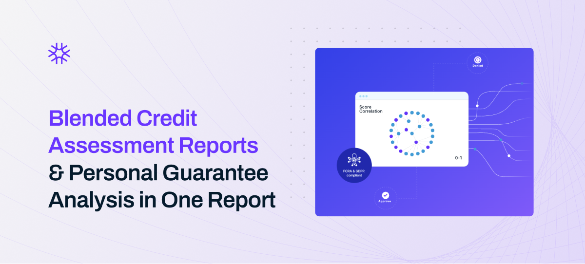 Underwrite.ai Now Offering Blended Credit Assessment Reports for Complete Business & Personal Guarantee Analysis in One Report