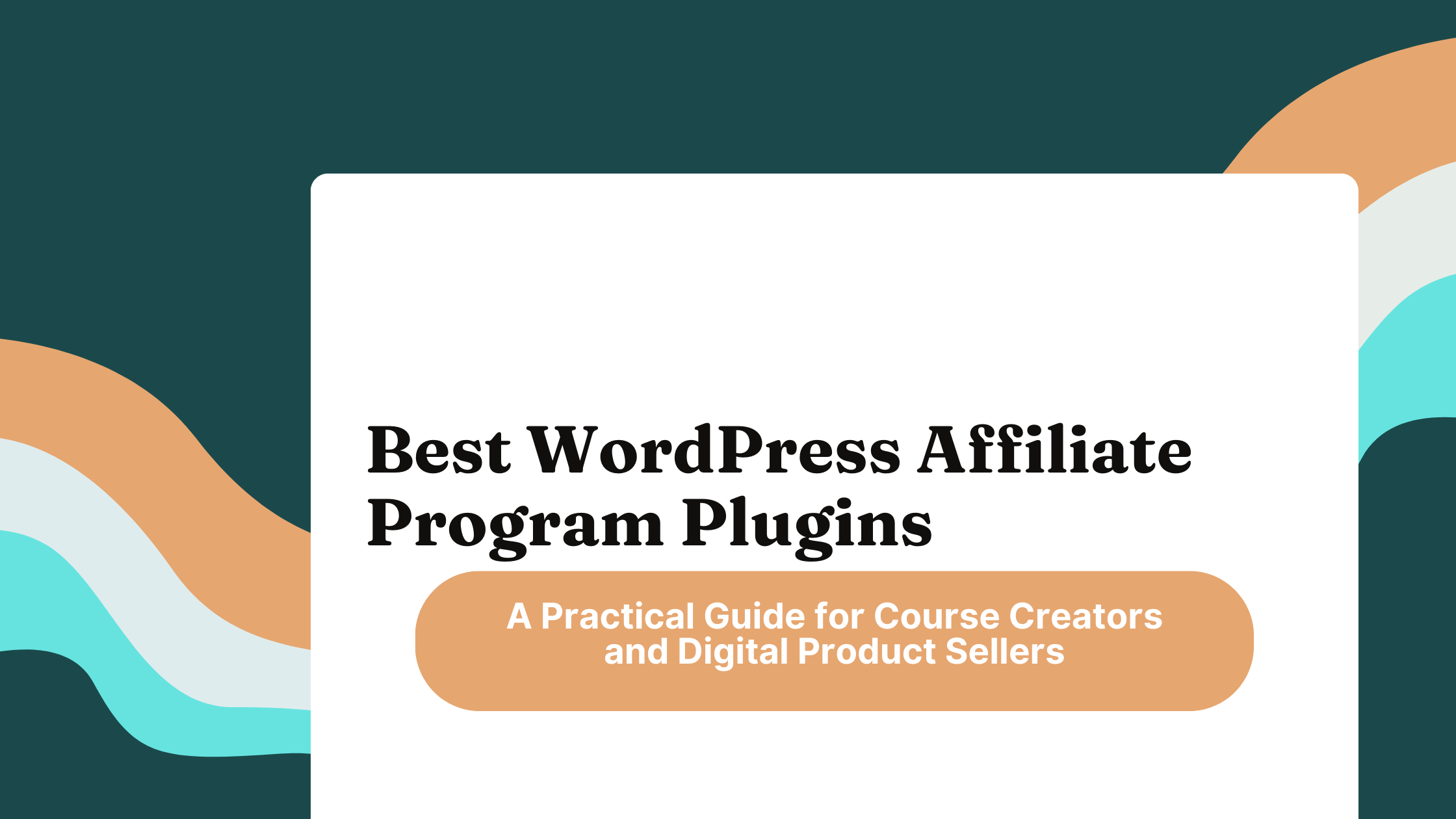 Best WordPress Affiliate Program Plugins