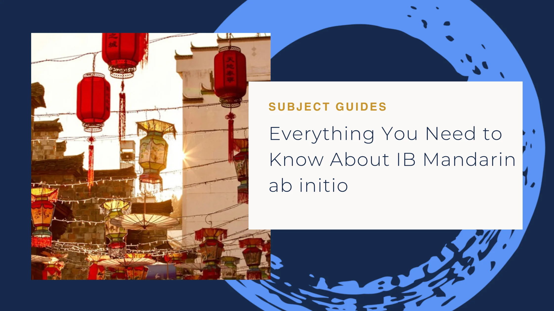 Everything You Need to Know About IB Mandarin ab initio