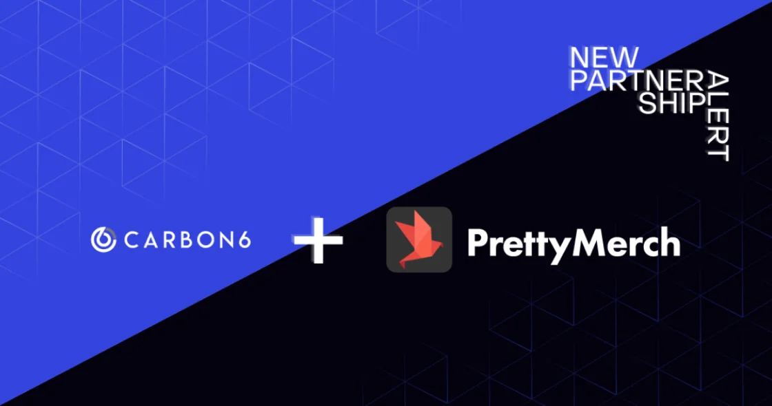 PrettyMerch Reaches New Milestone with Carbon6 Partnership
