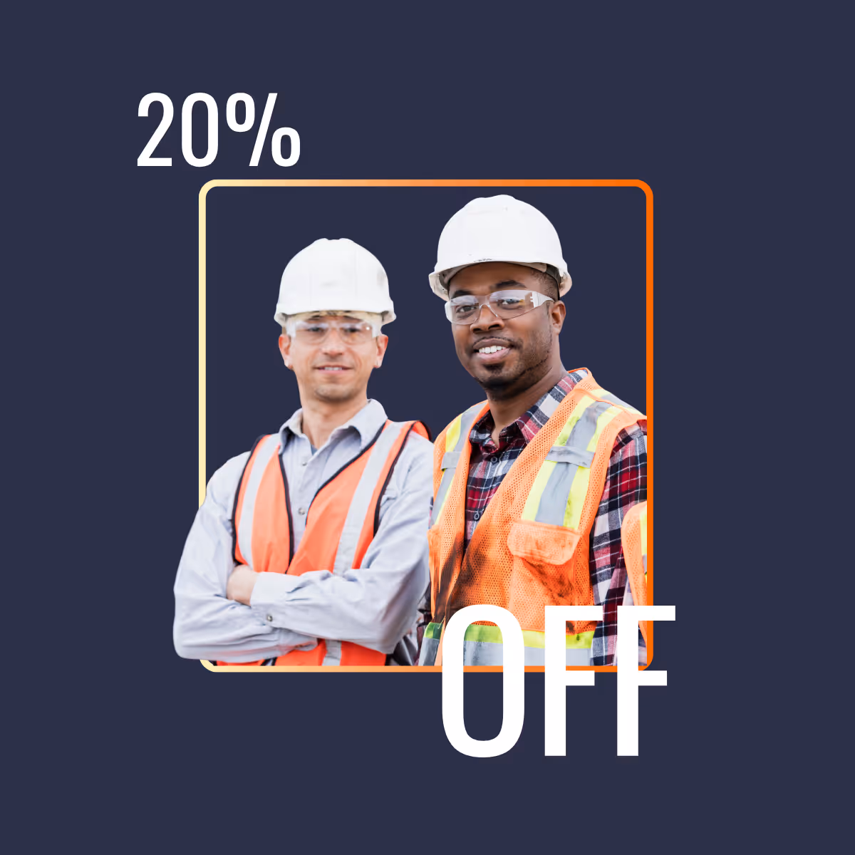 Two construction workers wearing safety vests and helmets with 20% off text.