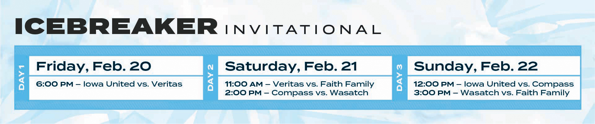 Icebreaker Invitational Schedule