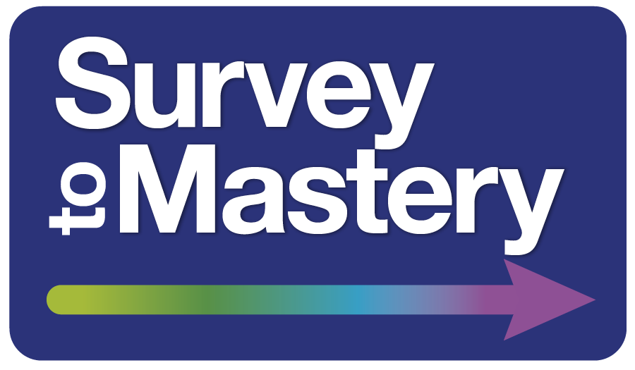 Survey to Mastery logo with a gradient arrow pointing right, representing a learning progression.