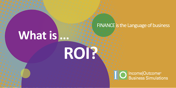What Is ROI? Hidden Value & Real Business Examples