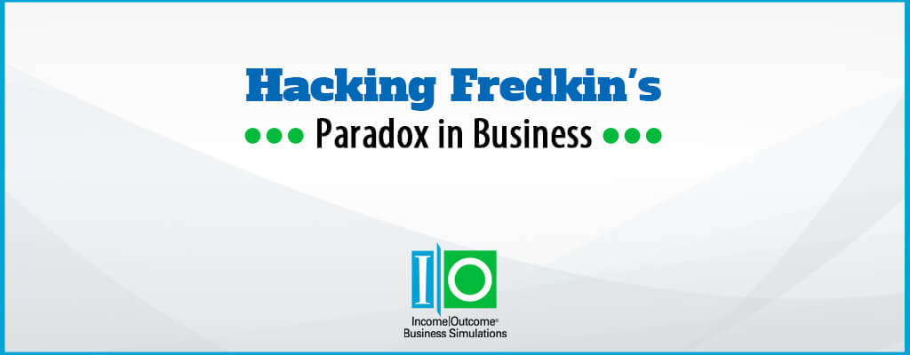 Hacking Fredkin's Paradox in Business