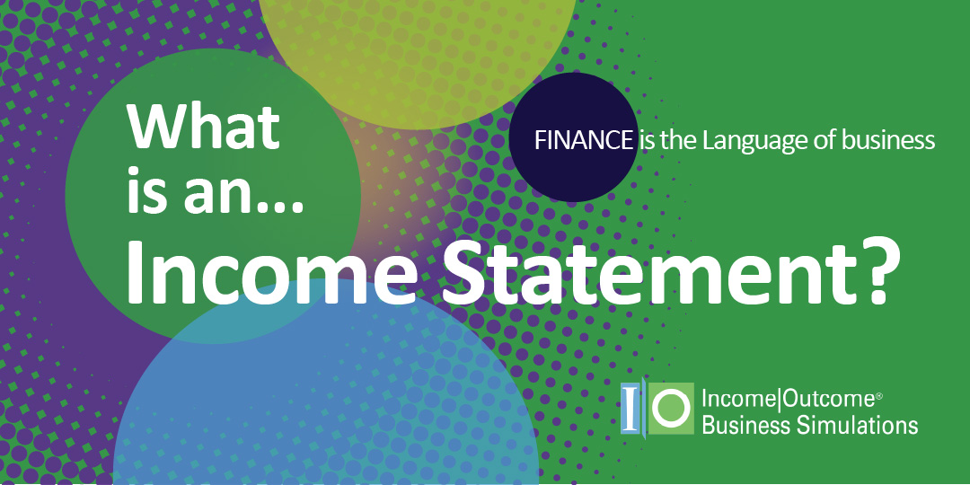 What is an Income Statement?