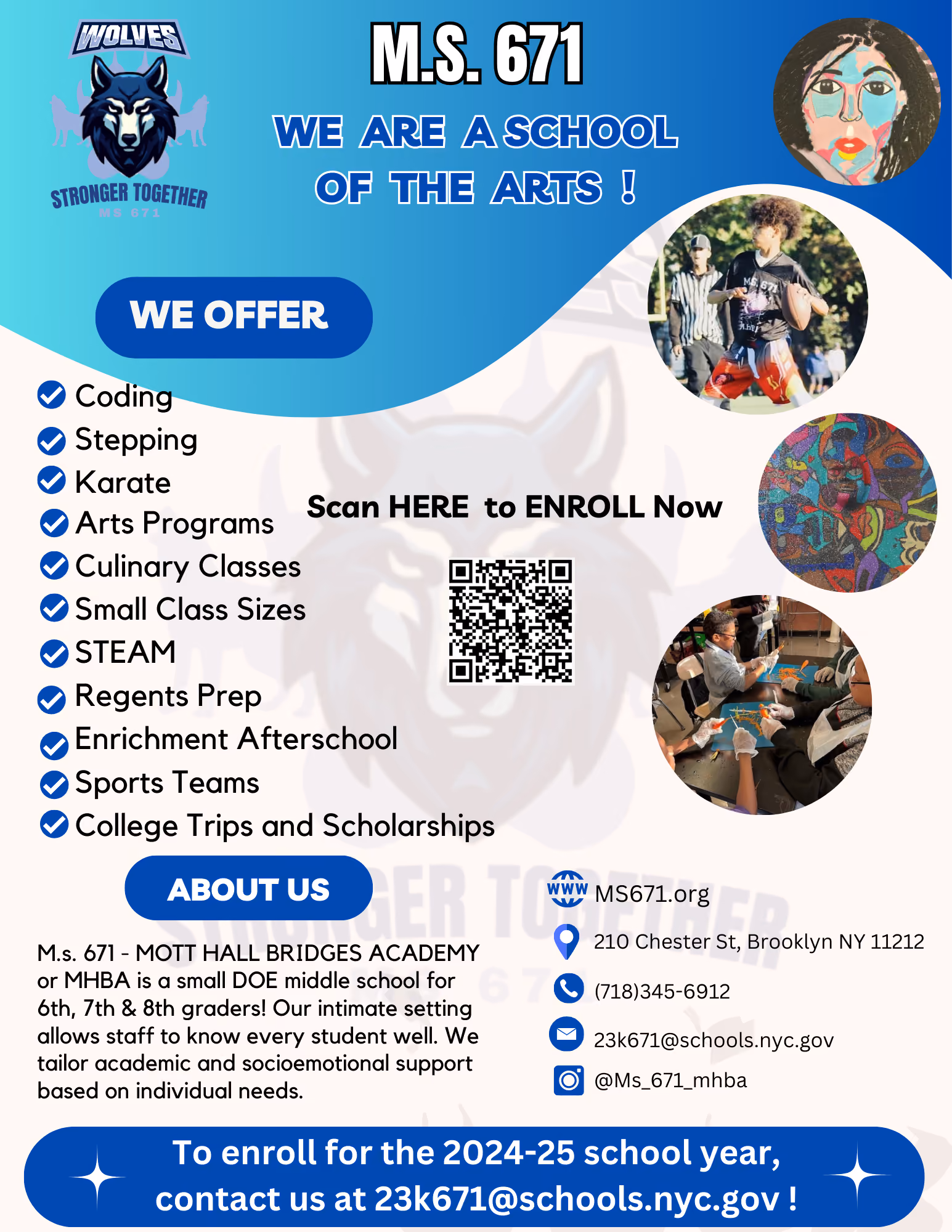 M.S. 671 Mott Hall Bridges Academy school of the arts enrollment flyer