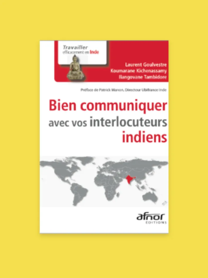Book cover titled 'Bien communiquer avec vos interlocuteurs indiens' with a world map highlighting India in red and a small Buddha statue image, published by Afnor Editions.