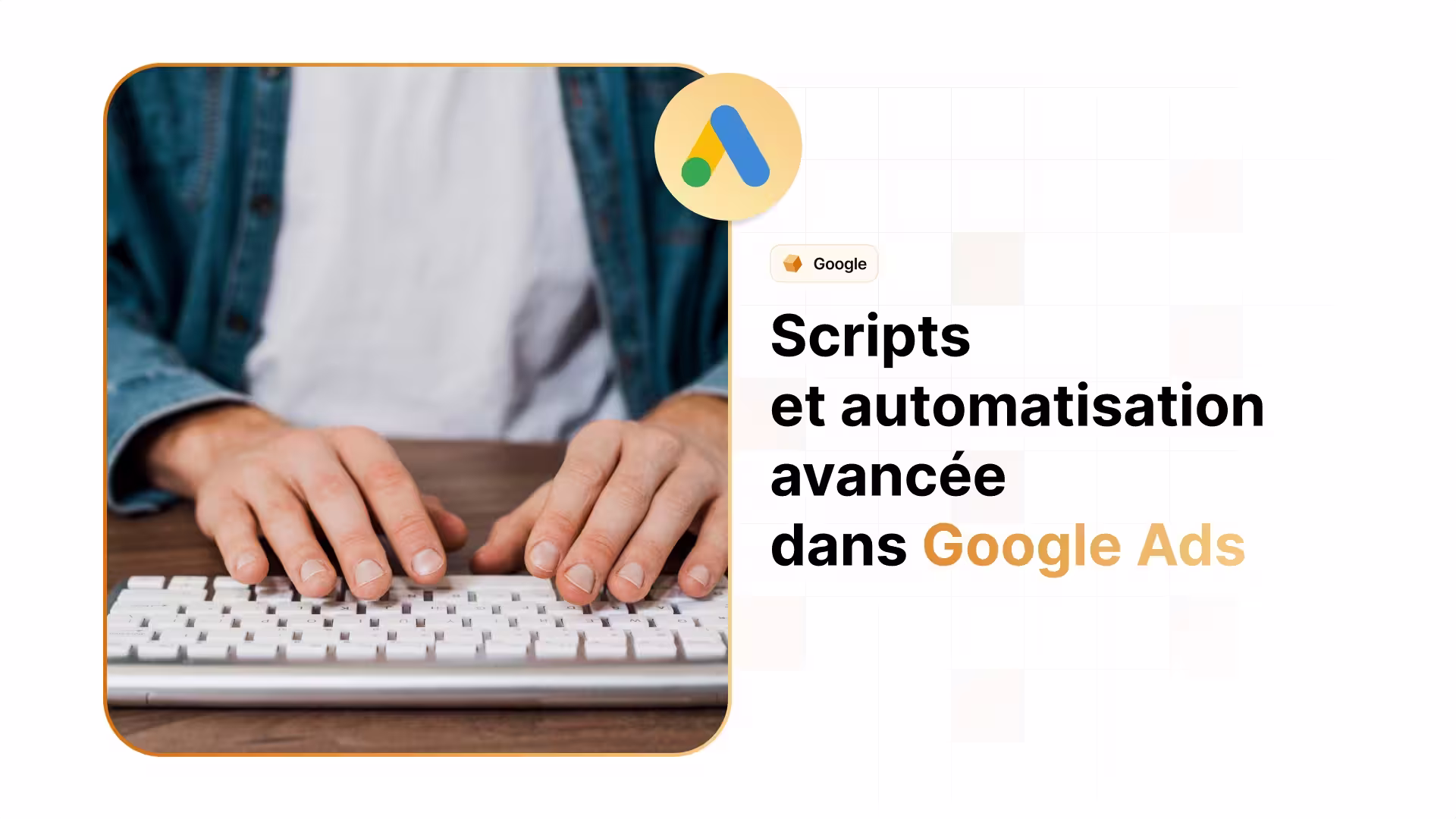 cover script Google Ads