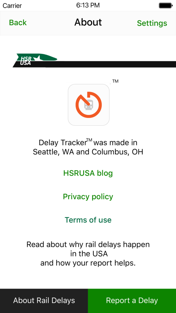 Delay Tracker "About" screen: the app icon, a note that the app was made in Seattle, WA and Columbus, OH, and links to the HSRUSA blog, privacy policy, and terms of use.