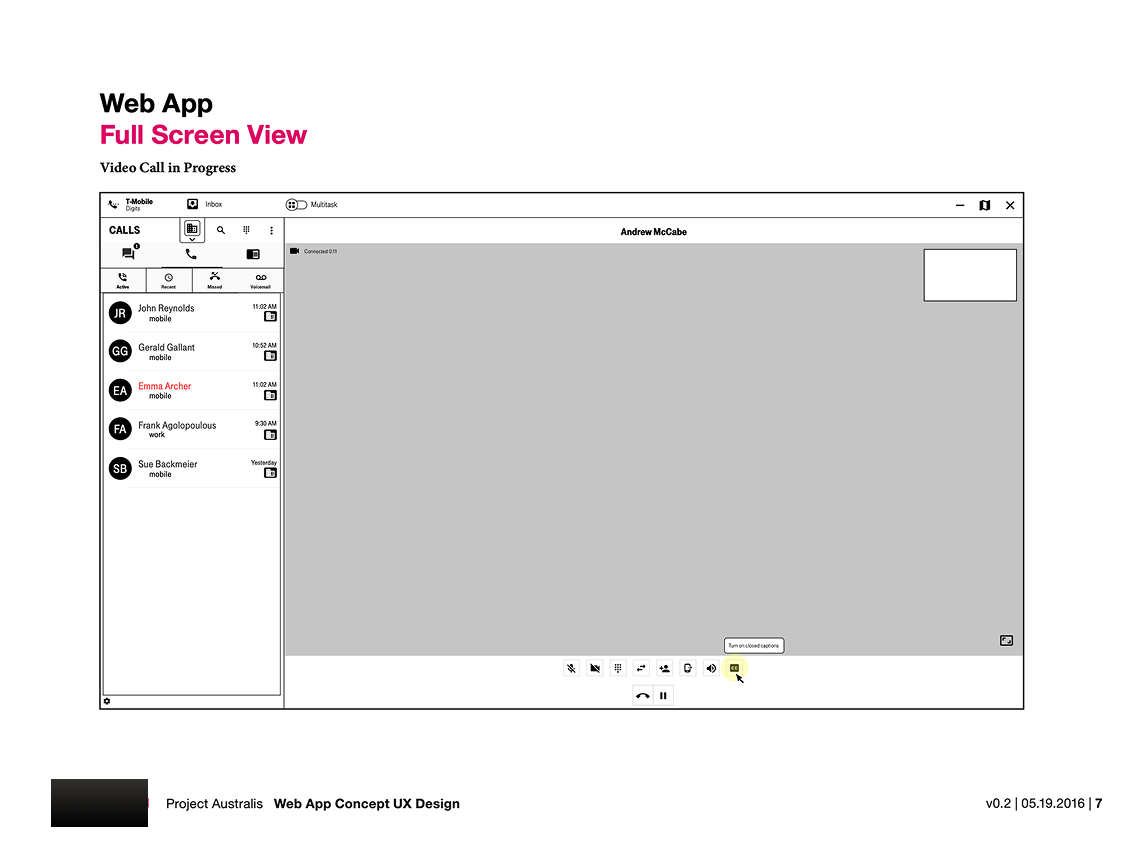 Full-screen web app wireframe of a video call in progress, with a call list on the left, a large video area, a self-view thumbnail, and call controls highlighting the closed-captions toggle.
