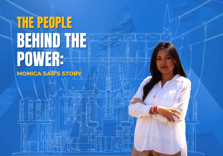 People Behind the Power: Monica Sar’s Story