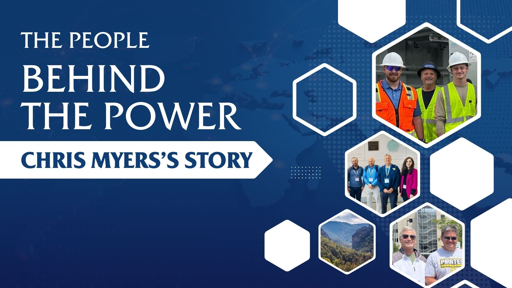 The People Behind the Power: Chris Myers’s Story
