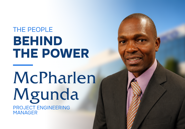 The People Behind the Power: McPharlen Mgunda’s Story