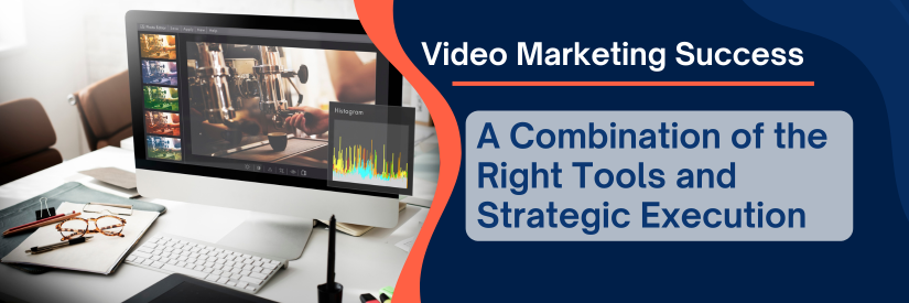 Boost Your Video Marketing with Tools for Creating Stunning Visuals