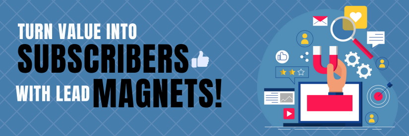 How to Create a Lead Magnet That Grows Your Email List
