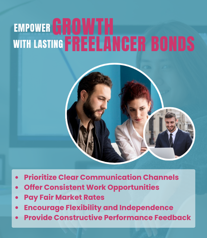 How to Foster Long-Term Relationships with Freelancers