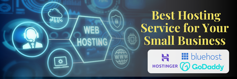 How to Choose the Best Hosting Service for Your Small Business