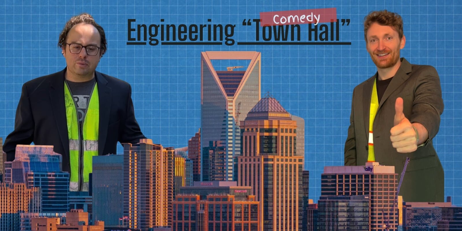Engineering Comedy "Town Hall"