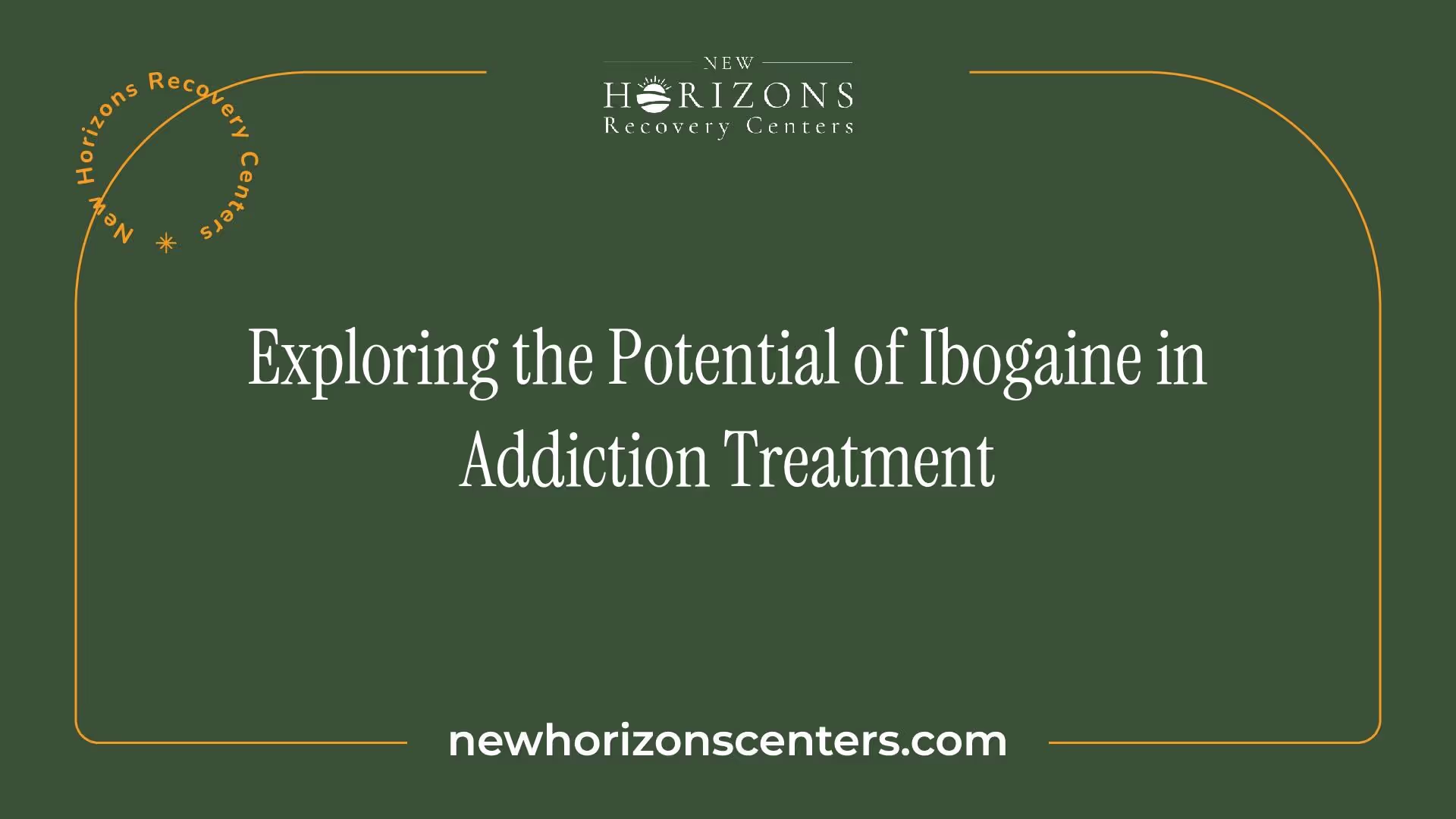 Exploring the Potential of Ibogaine in Addiction Treatment