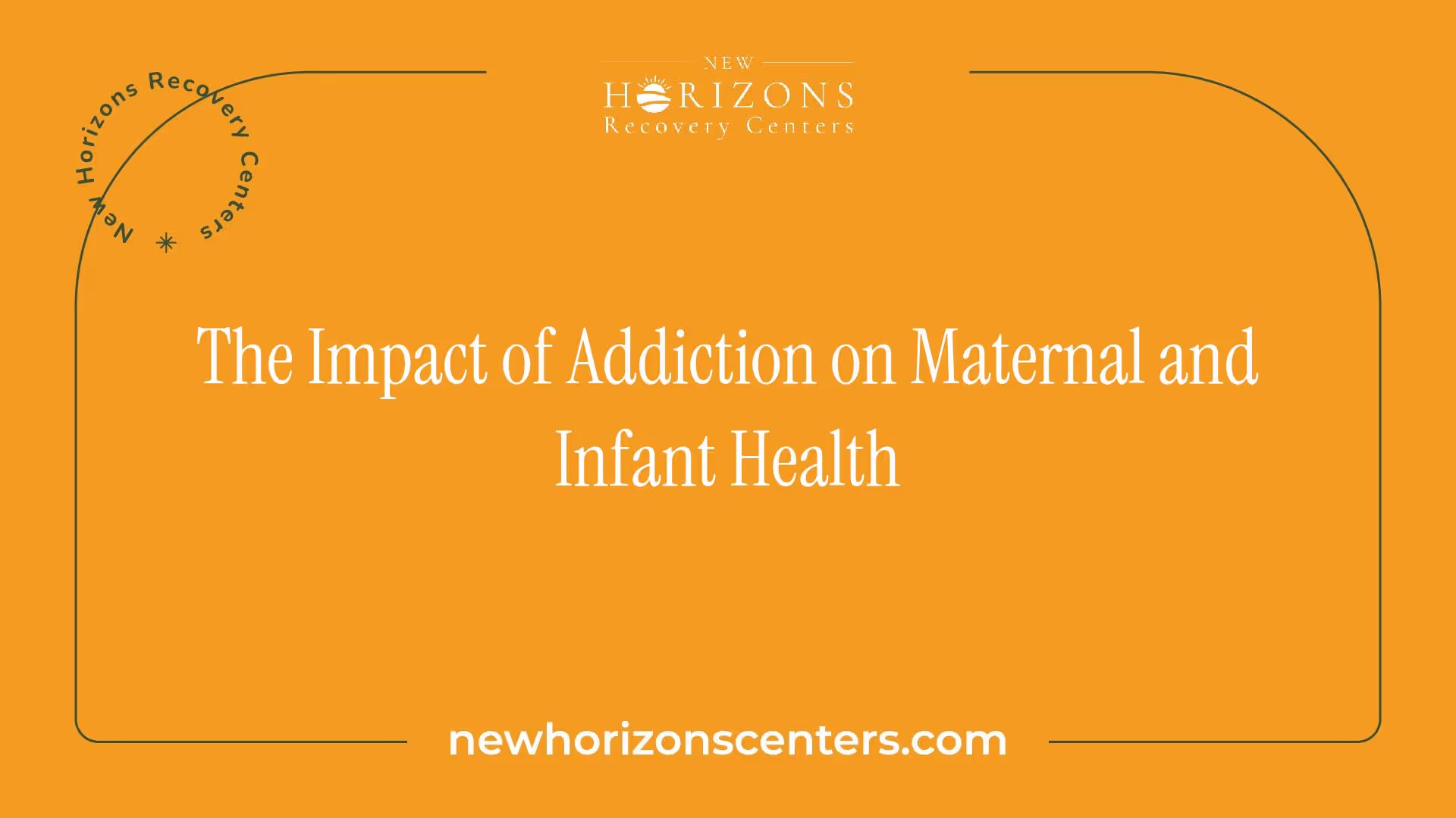 The Impact of Addiction on Maternal and Infant Health