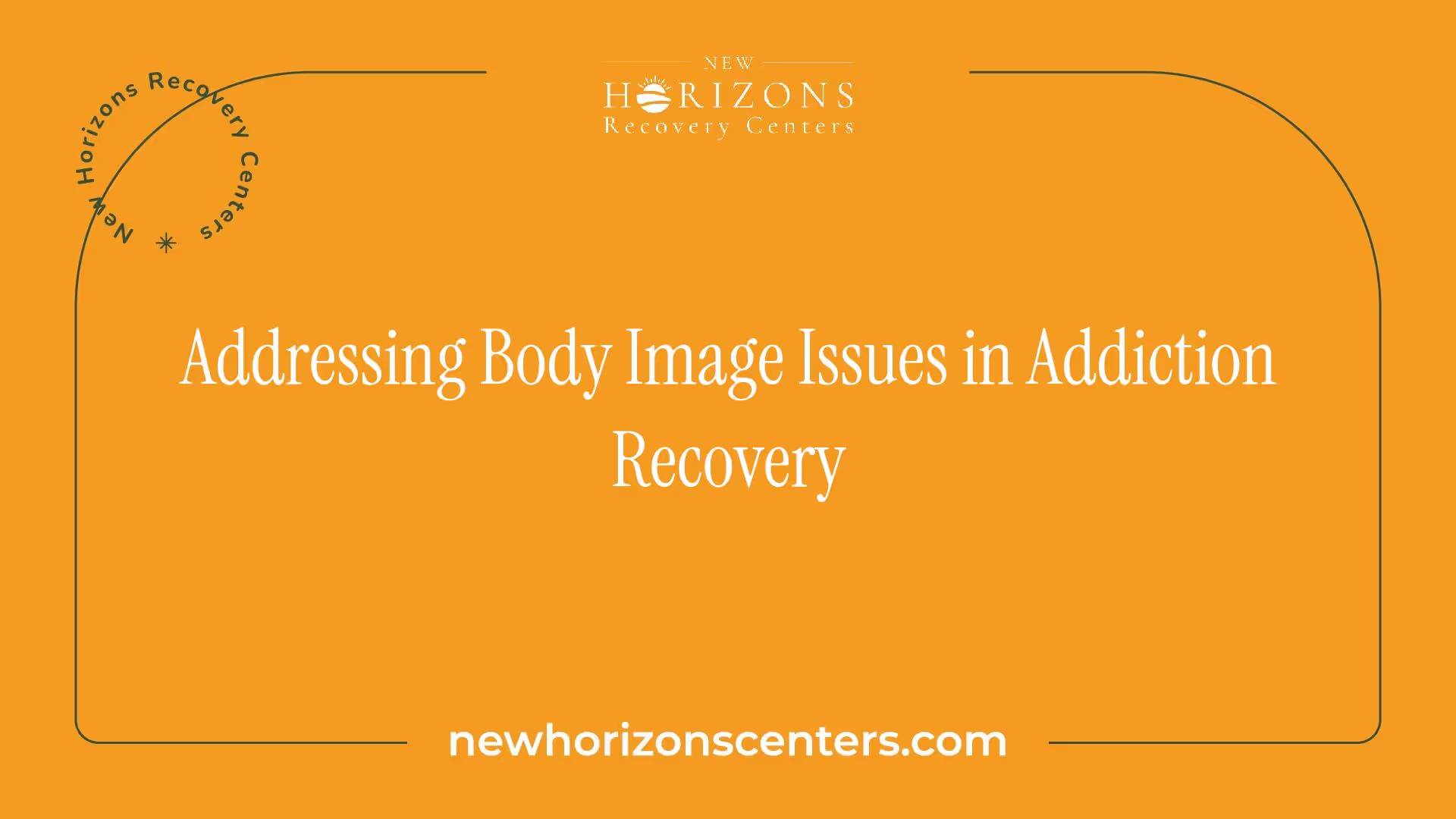 Addressing Body Image Issues in Addiction Recovery